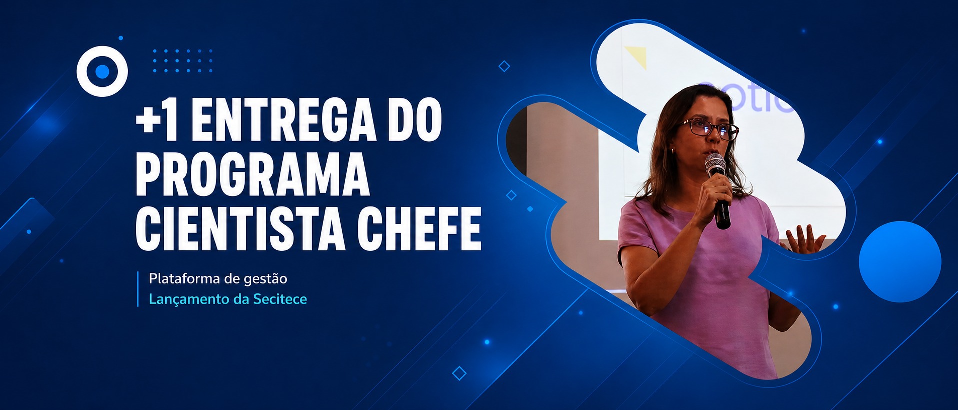 Secitece avança na Transformação Digital com o apoio do Programa Cientista Chefe